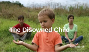 The Disowned Child