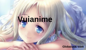 Vuianime