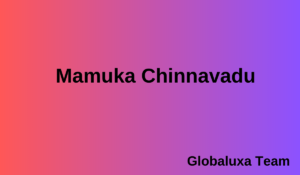 Mamuka Chinnavadu