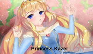 Princess Kazer